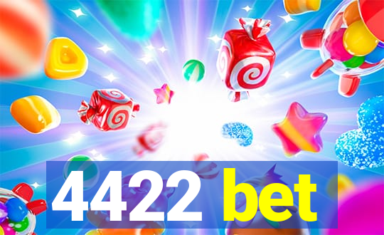 4422 bet